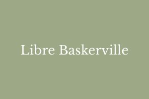 Libre Baskerville Font